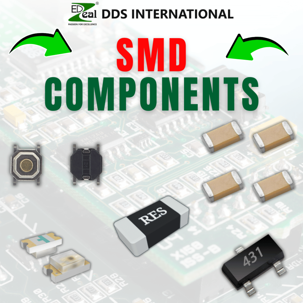 SMD Components: Benefits, Types & Why They’re the Future